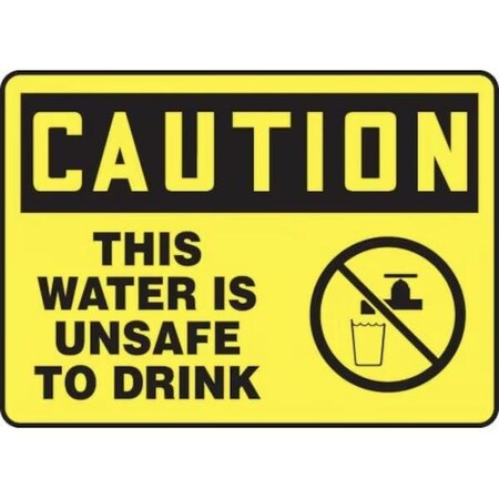 Accuform OSHA CAUTION SAFETY SIGN THIS WATER MCAW611XV MCAW611XV